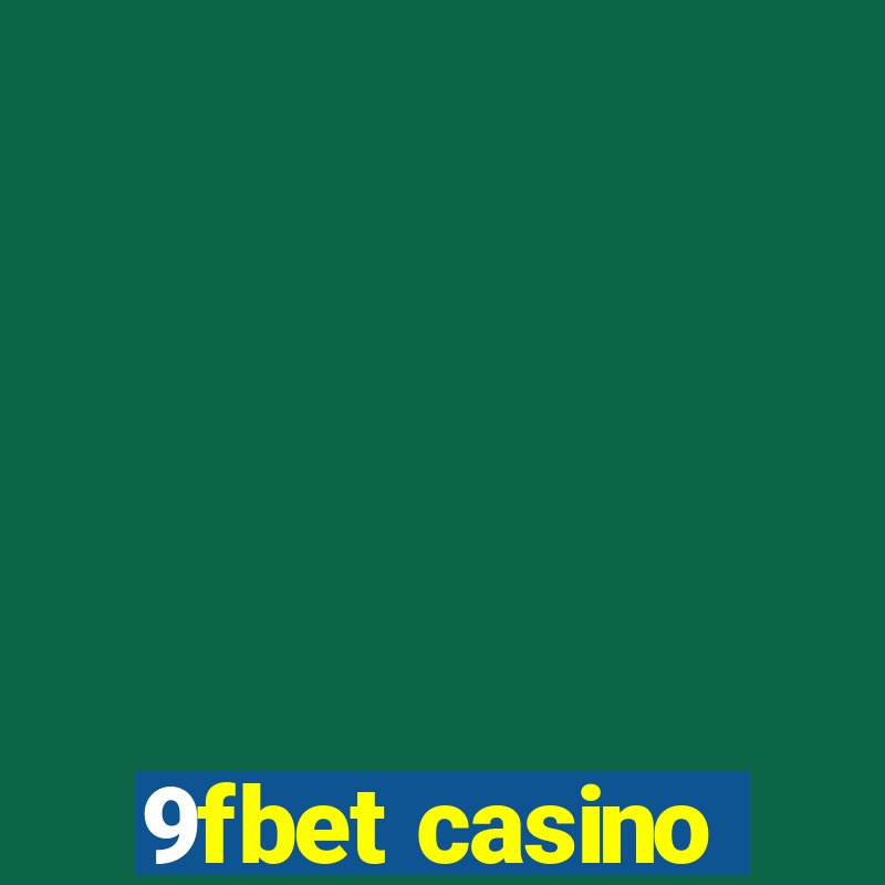 9fbet casino